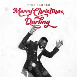 Timi Dakolo - Merry Christmas Darling ft. Emeli Sandé